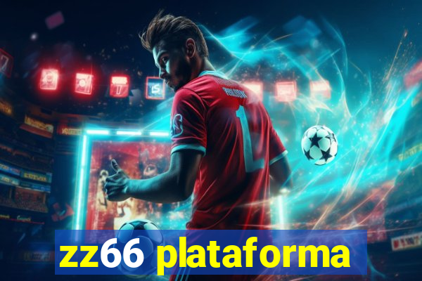 zz66 plataforma